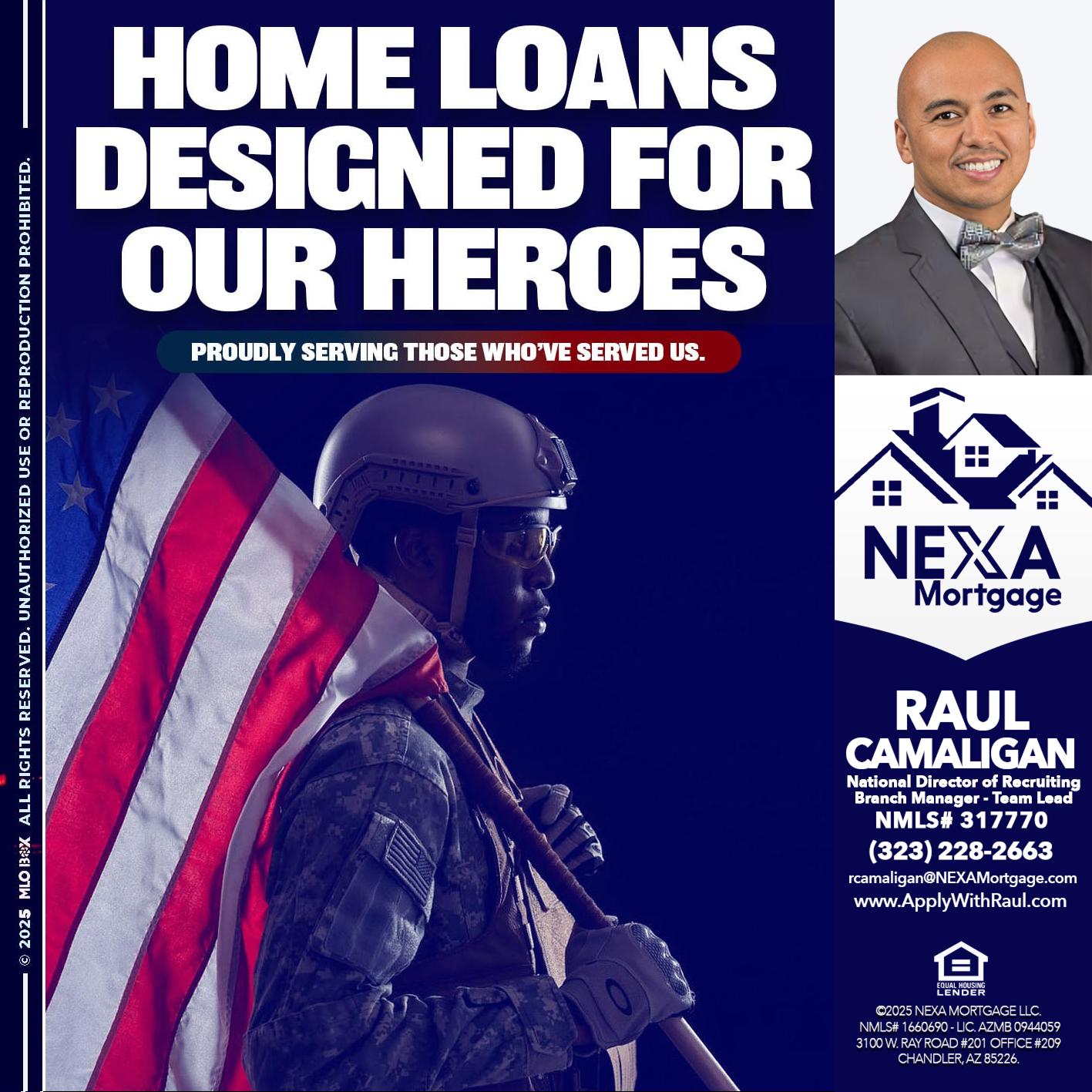 home loans - Raul Camaligan -National Director of Recrutiing/Senior Mortgage Consultant