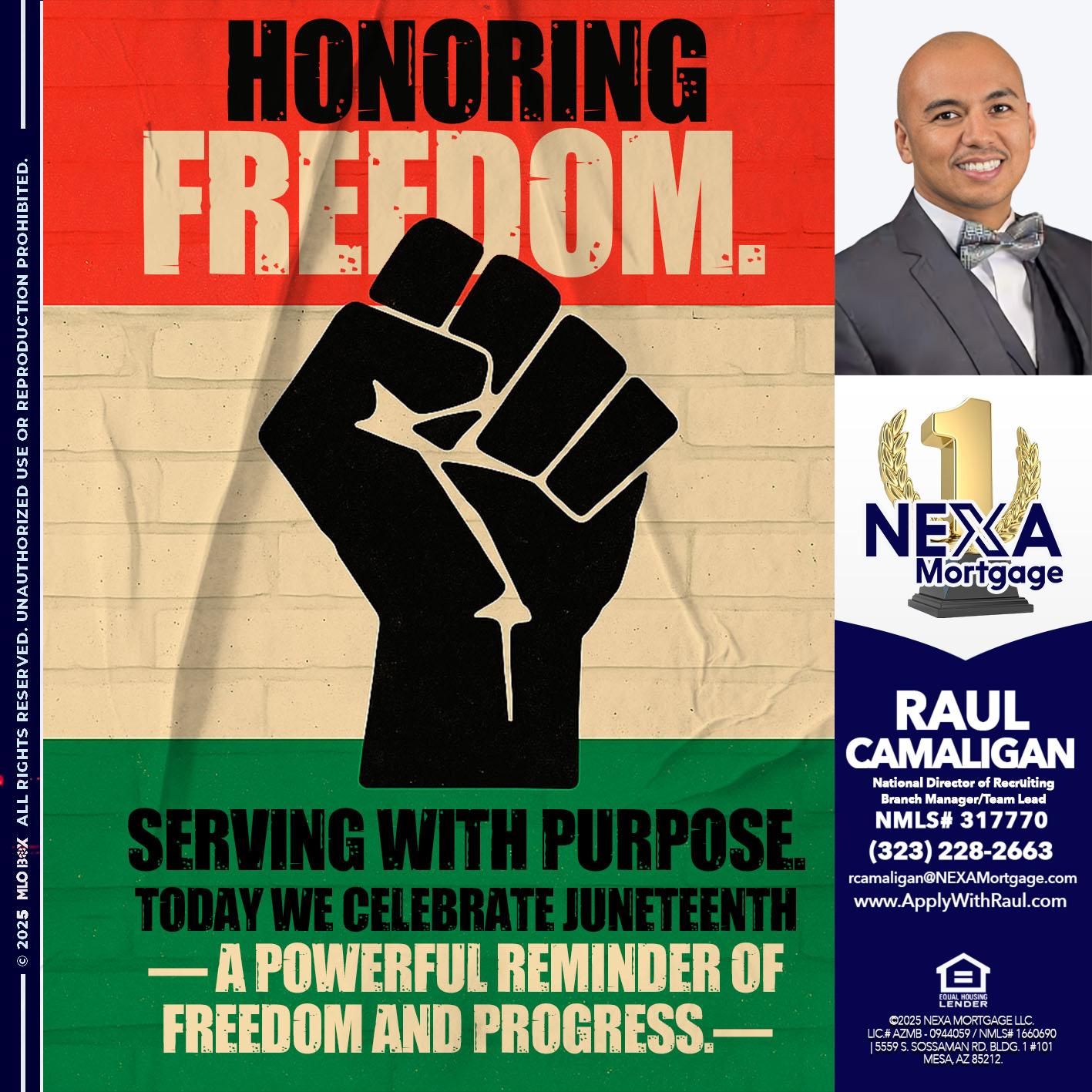 HONORING FREEDOM - Raul Camaligan -National Director of Recrutiing/Senior Mortgage Consultant