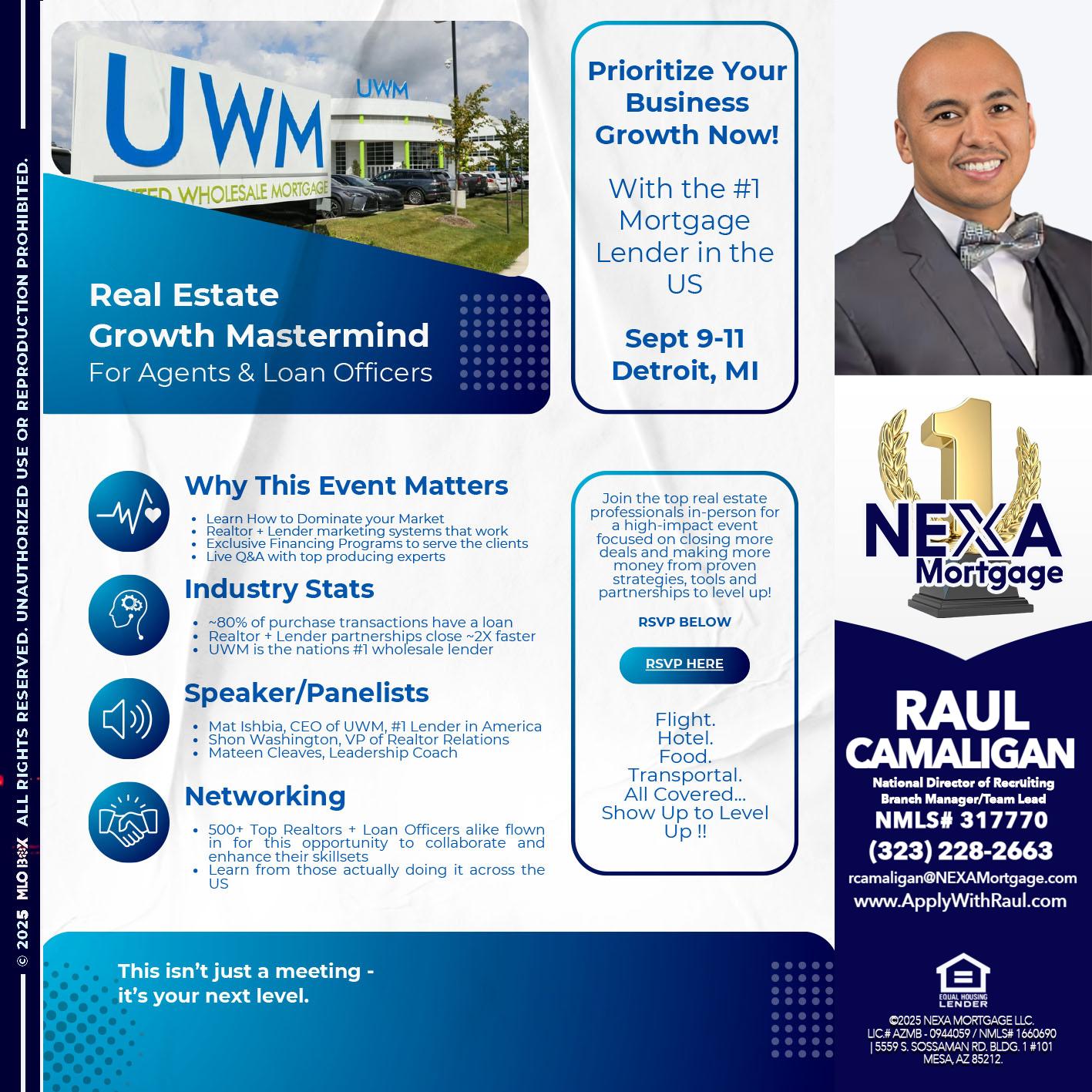 DETROIT TRIP - Raul Camaligan -National Director of Recrutiing/Senior Mortgage Consultant