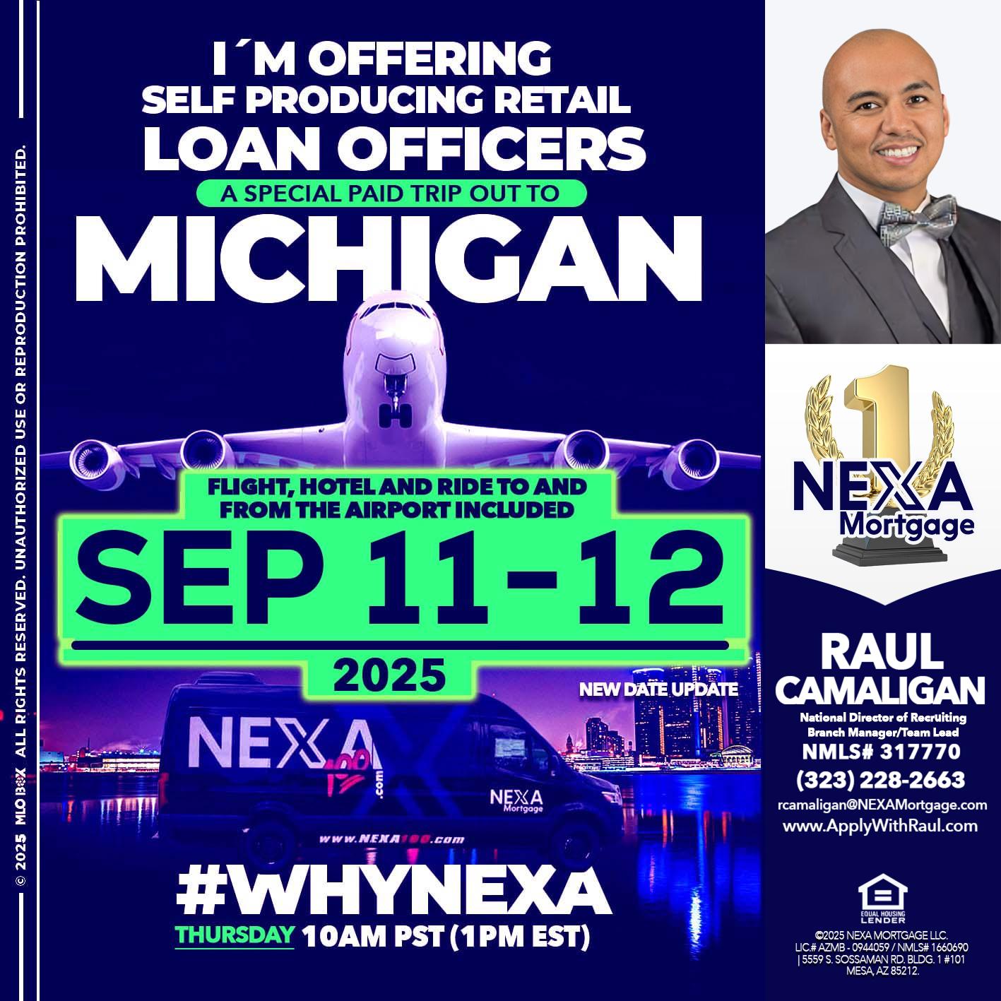 MICHIGAN TRIP - Raul Camaligan -National Director of Recrutiing/Senior Mortgage Consultant