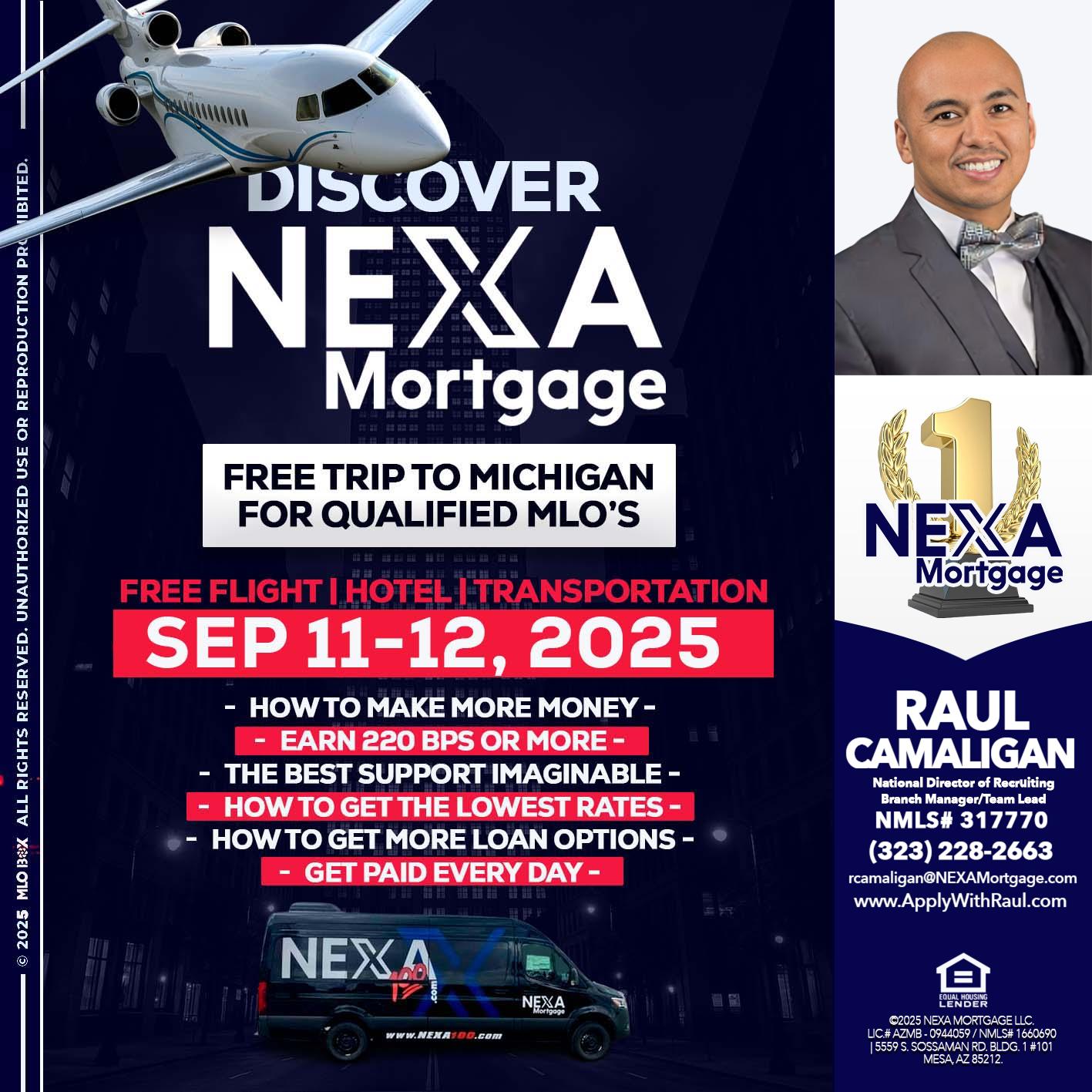 DISCOVER NEXA MORTGAGE - Raul Camaligan -National Director of Recrutiing/Senior Mortgage Consultant