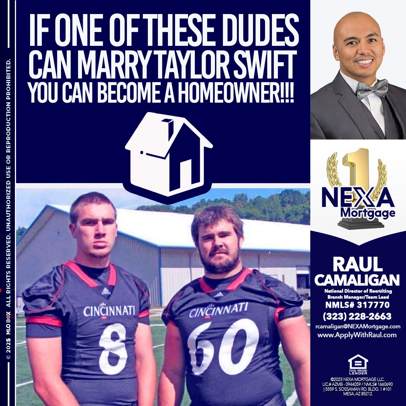IF ONE OF THESE DUDES - Raul Camaligan -National Director of Recrutiing/Senior Mortgage Consultant