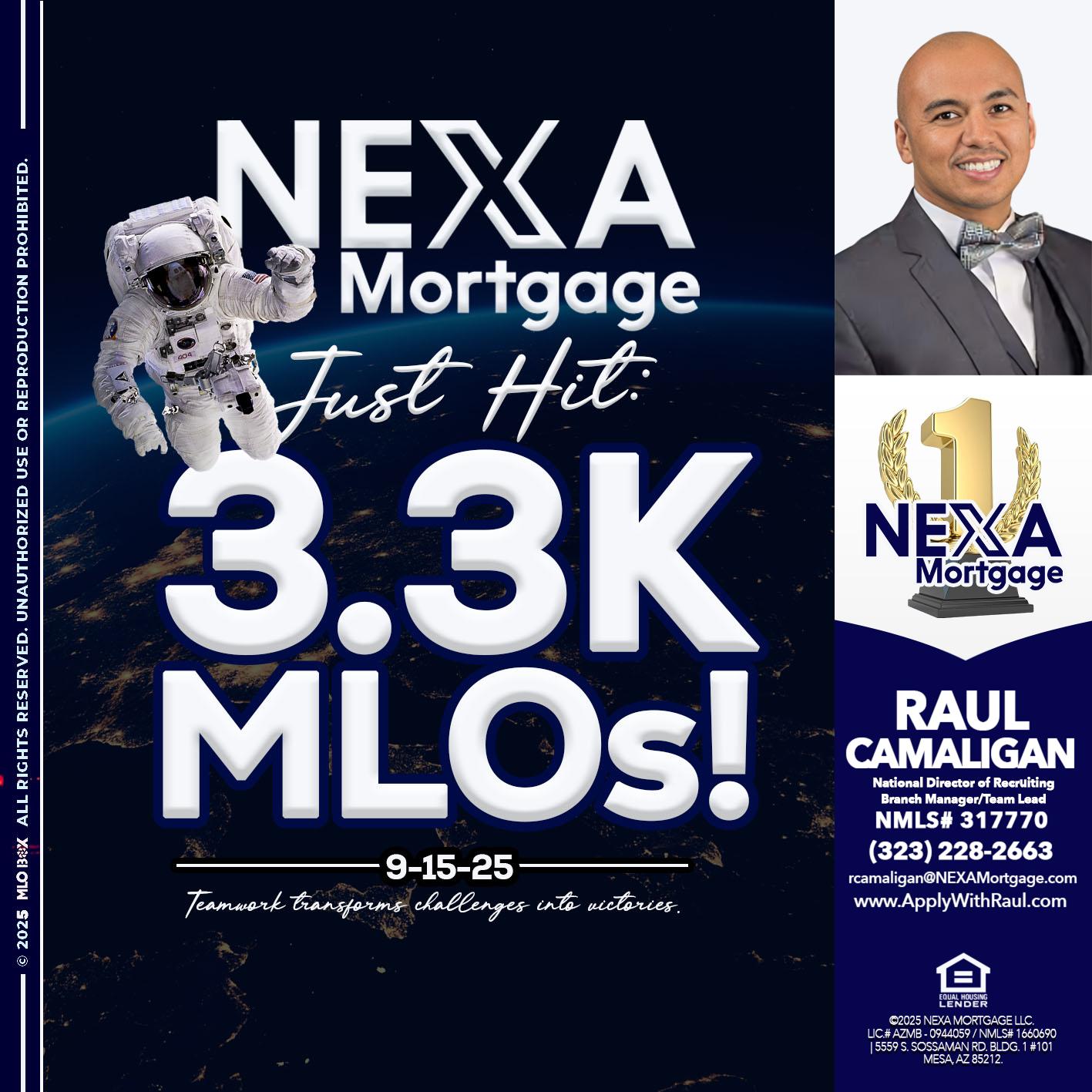 3.3K - Raul Camaligan -National Director of Recrutiing/Senior Mortgage Consultant