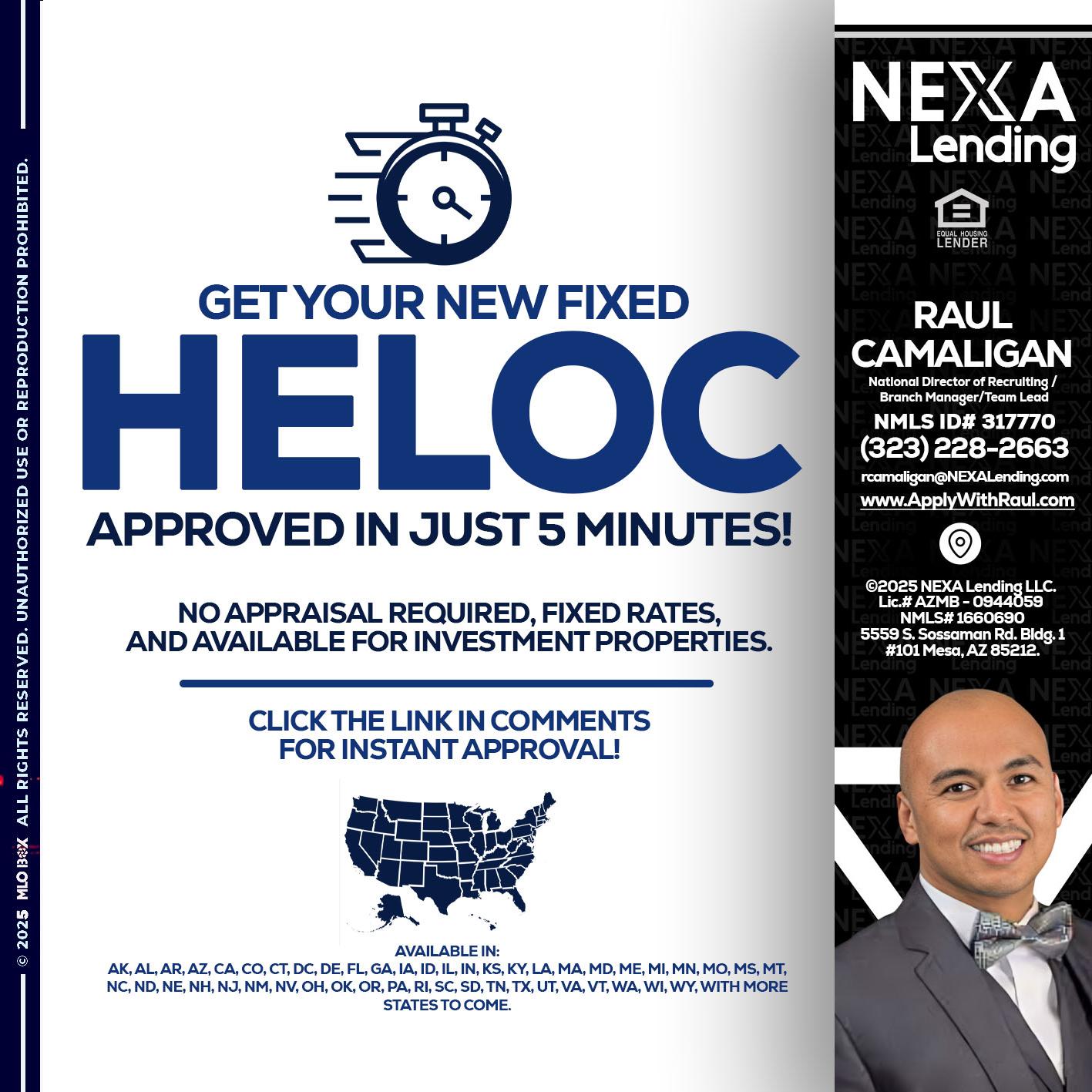 HELOC - Raul Camaligan -National Director of Recrutiing/Senior Mortgage Consultant