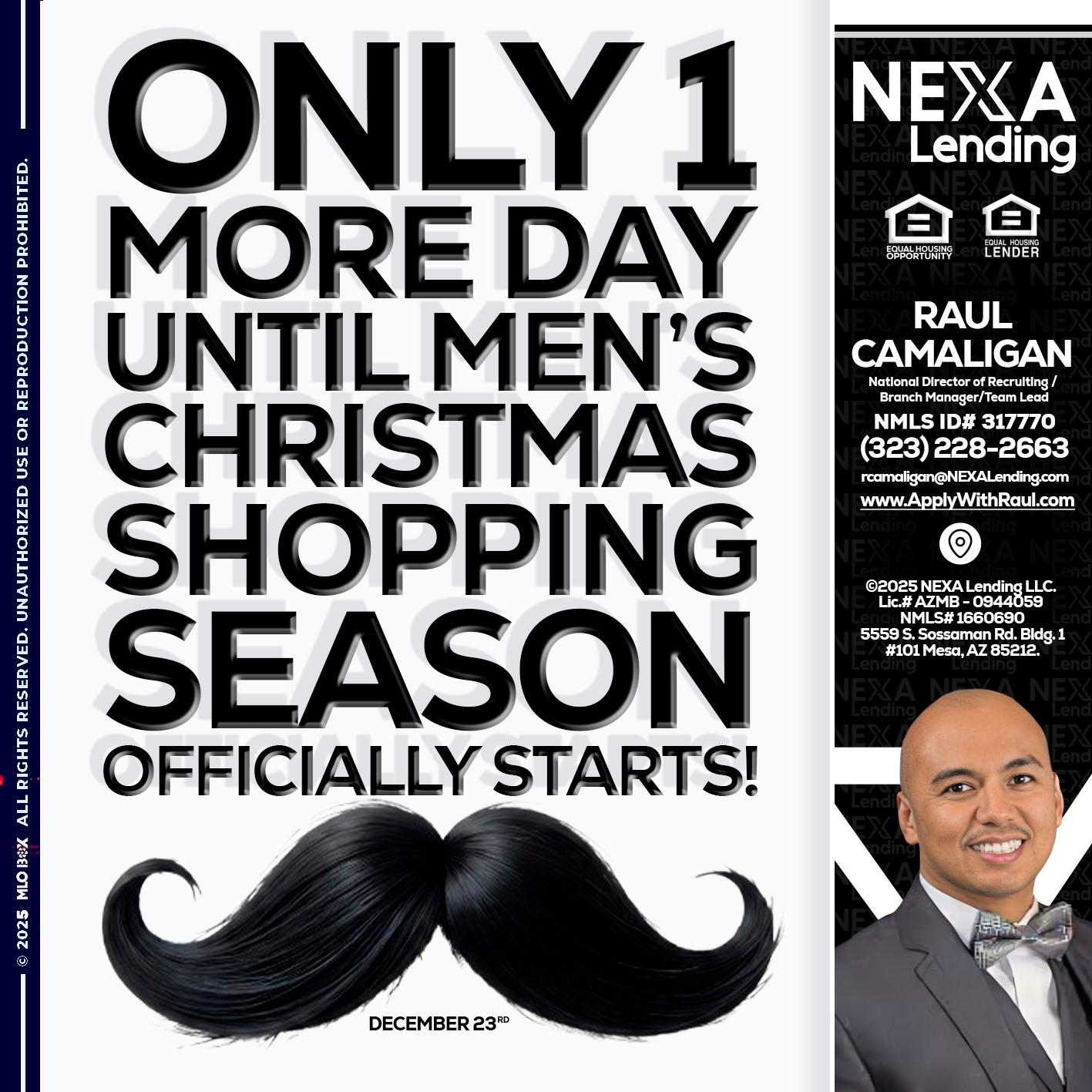 ONLY 1 DAY - Raul Camaligan -National Director of Recrutiing/Senior Mortgage Consultant