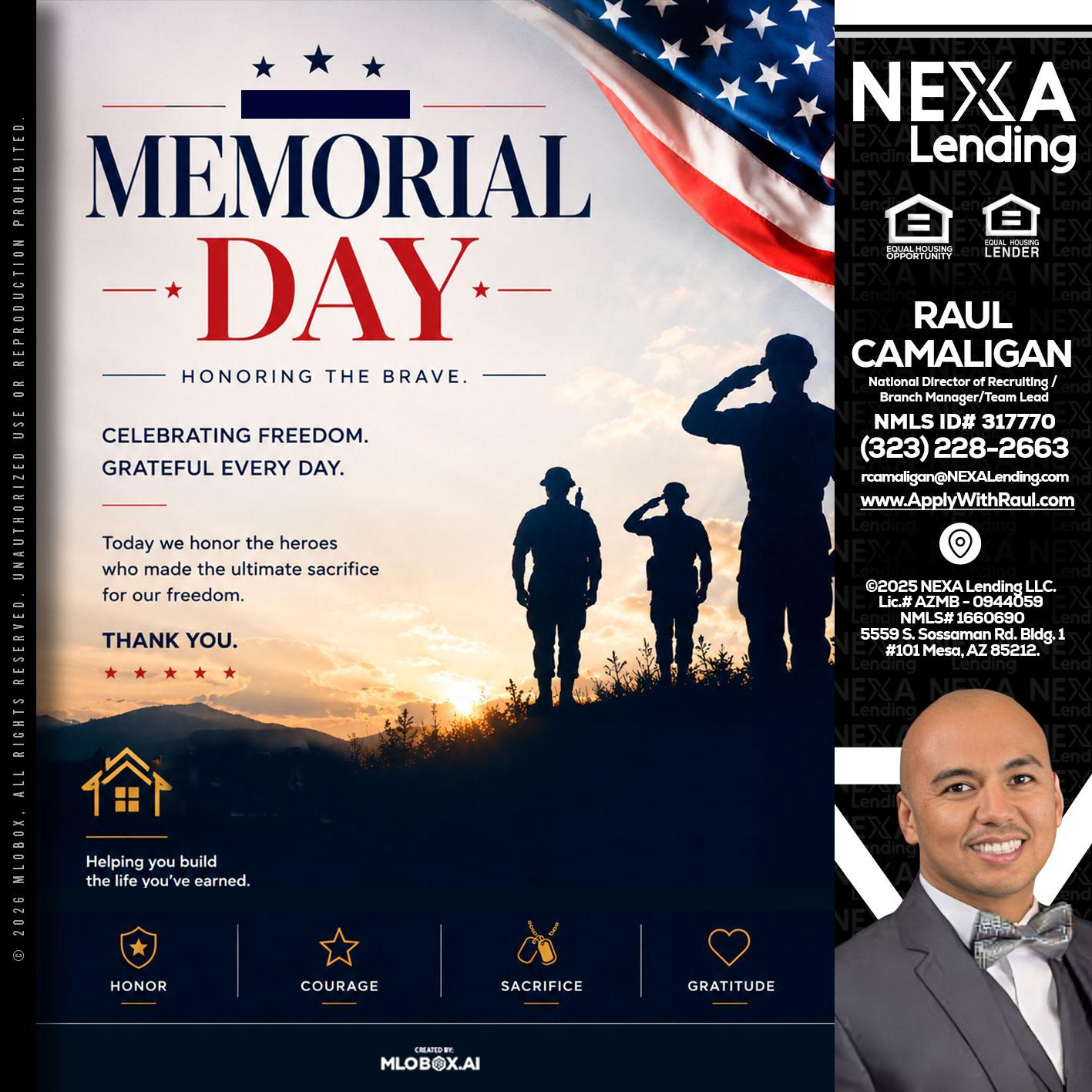 MEMORIAL DAY - Raul Camaligan -National Director of Recruiting/Senior Mortgage Consultant