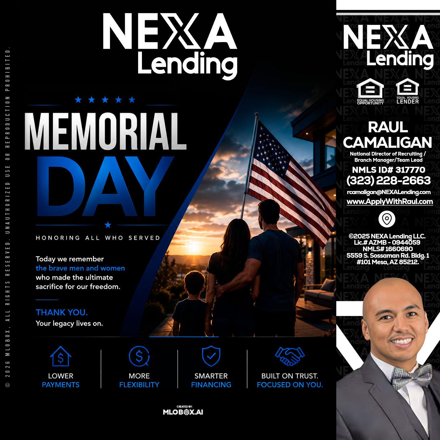 MEMORIAL DAY - Raul Camaligan -National Director of Recruiting/Senior Mortgage Consultant