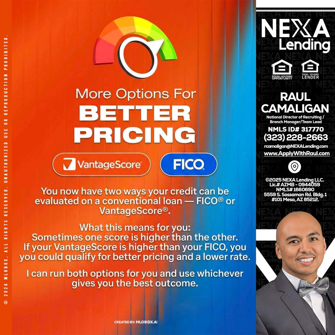 BETTER PRICING - Raul Camaligan -National Director of Recruiting/Senior Mortgage Consultant