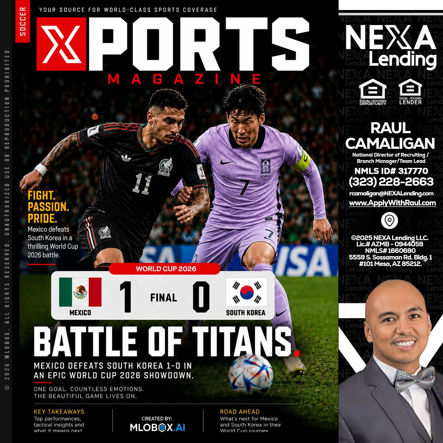 XPORTS MAGAZINE - Raul Camaligan -National Director of Recruiting/Senior Mortgage Consultant