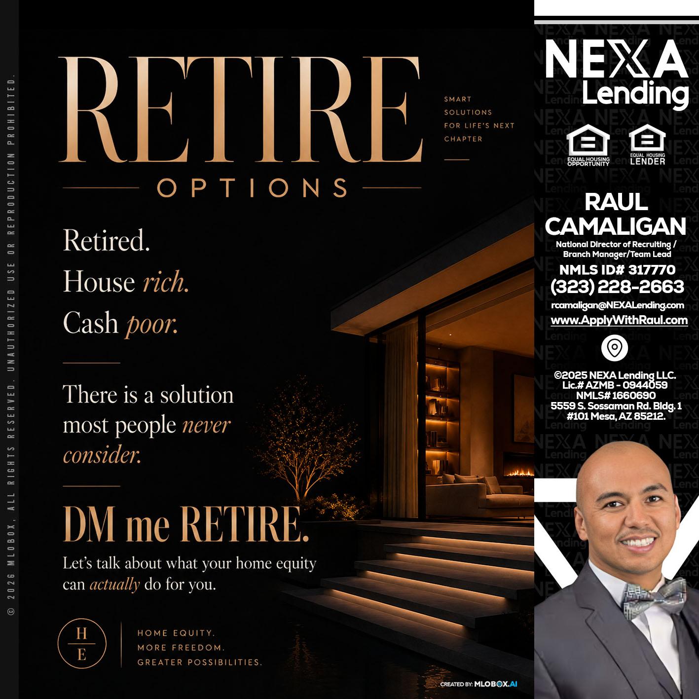 RETIRE LOANS - Raul Camaligan -National Director of Recruiting/Senior Mortgage Consultant