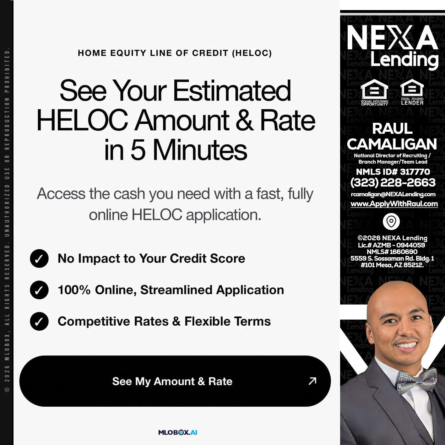 HELOC - Raul Camaligan -National Director of Recruiting/Senior Mortgage Consultant
