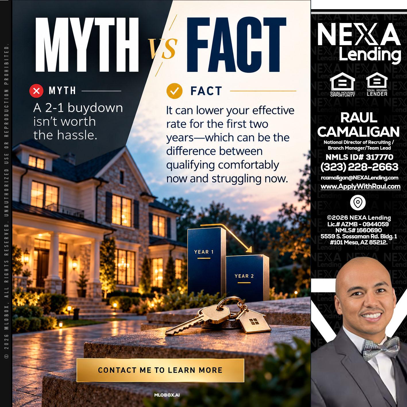 MYTH VS FACT - Raul Camaligan -National Director of Recruiting/Senior Mortgage Consultant
