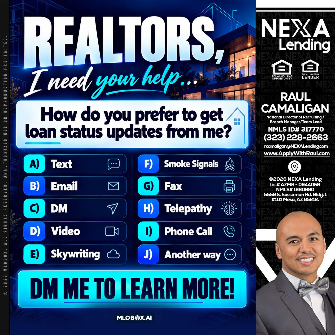 REALTORS - Raul Camaligan -National Director of Recruiting/Senior Mortgage Consultant